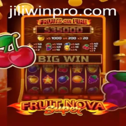Explore the Exciting World of FruitNovaSuper by Jili