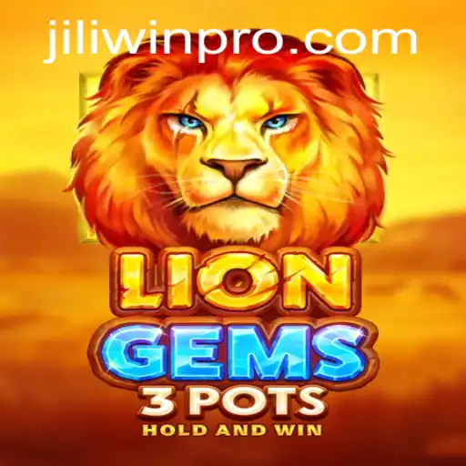 Unveiling LionGems3pots: A Thrilling Adventure with Jili Win